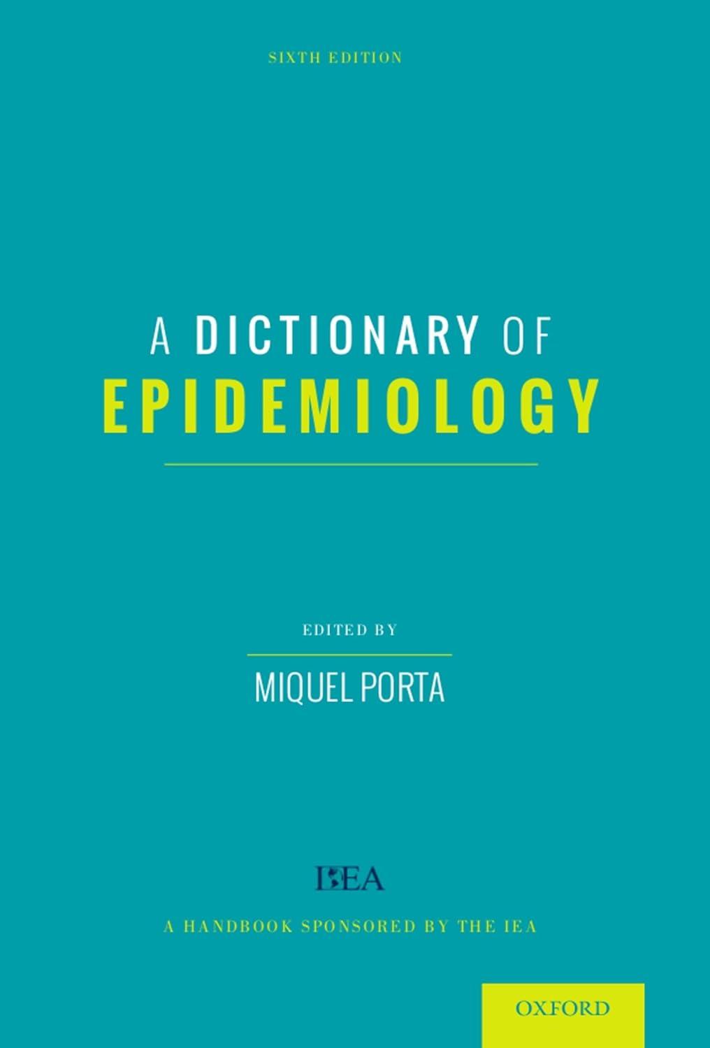 A Dictionary of Epidemiology - FULL INSTANT DOWNLOAD | PDF DOCX EPUB
