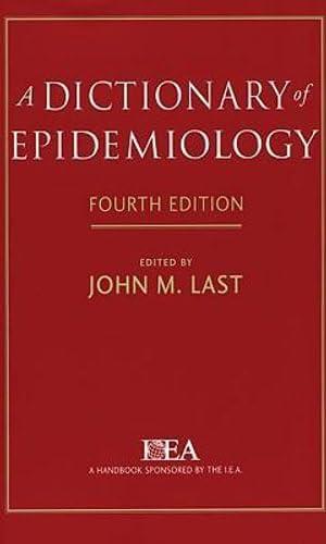 A Dictionary of Epidemiology - FULL INSTANT DOWNLOAD | PDF DOCX EPUB