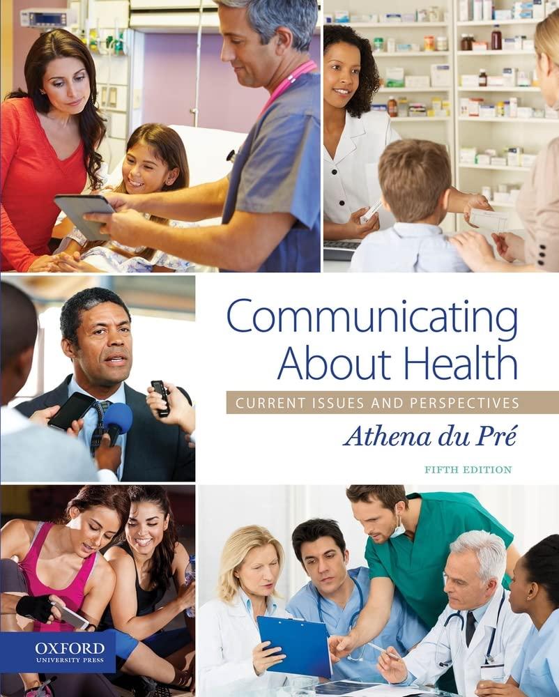 Communicating About Health: Current Issues and Perspectives - FULL INSTANT DOWNLOAD | PDF DOCX EPUB