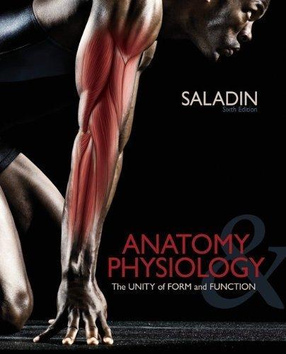 Anatomy and Physiology: The Unity of Form and Function - FULL INSTANT DOWNLOAD | PDF DOCX EPUB