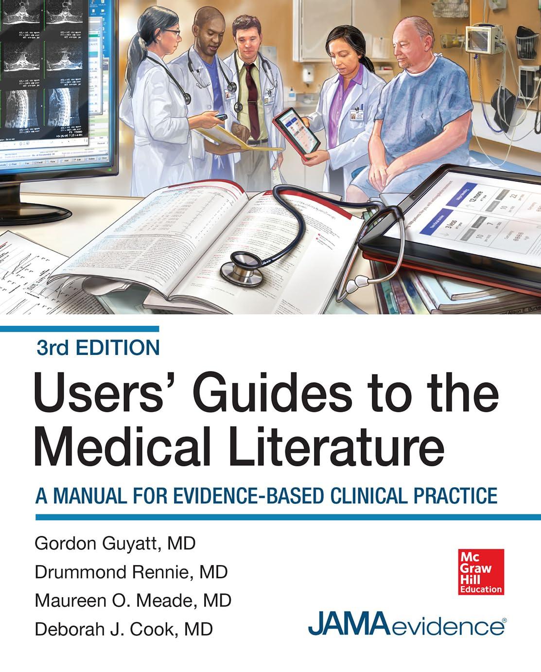 Users' Guides to the Medical Literature: A Manual for Evidence-Based Clinical Practice, 3E (Guyatt, User's Guides to the Medical Literature) - FULL INSTANT DOWNLOAD | PDF DOCX EPUB