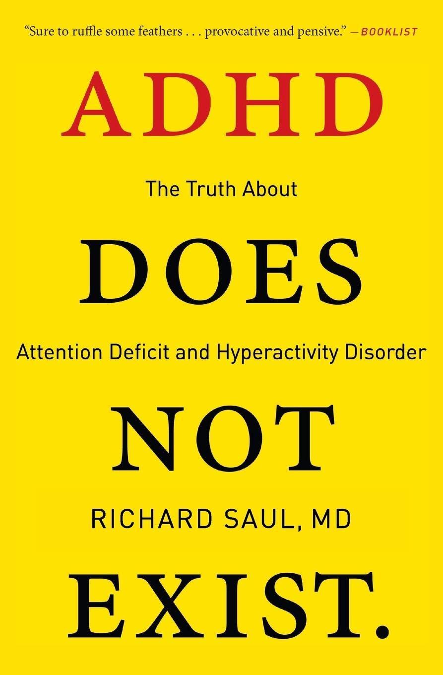 ADHD Does Not Exist: The Truth About Attention Deficit and Hyperactivity Disorder - FULL INSTANT DOWNLOAD | PDF DOCX EPUB