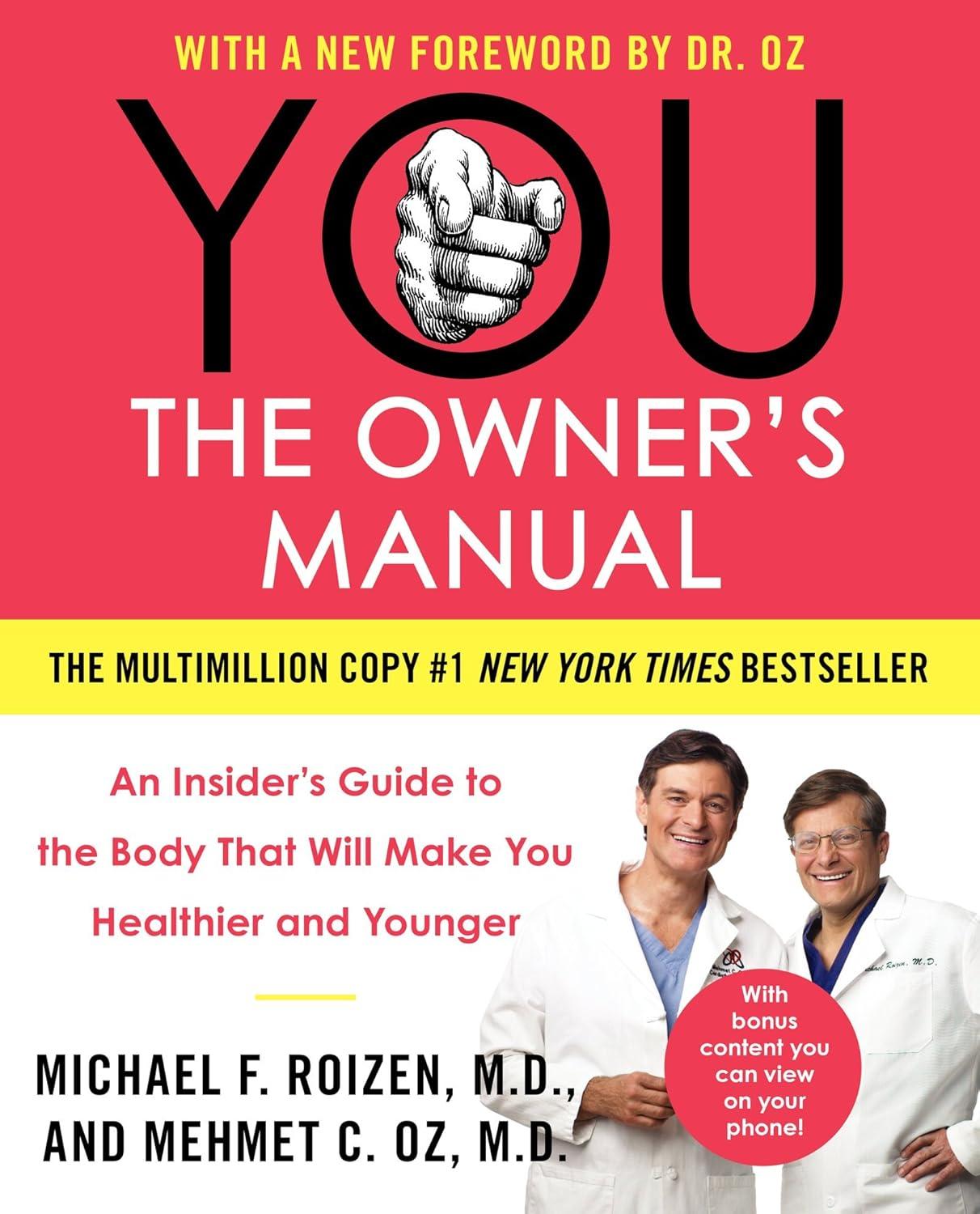 YOU: The Owner's Manual: An Insider’s Guide to the Body That Will Make You Healthier and Younger - FULL INSTANT DOWNLOAD | PDF DOCX EPUB