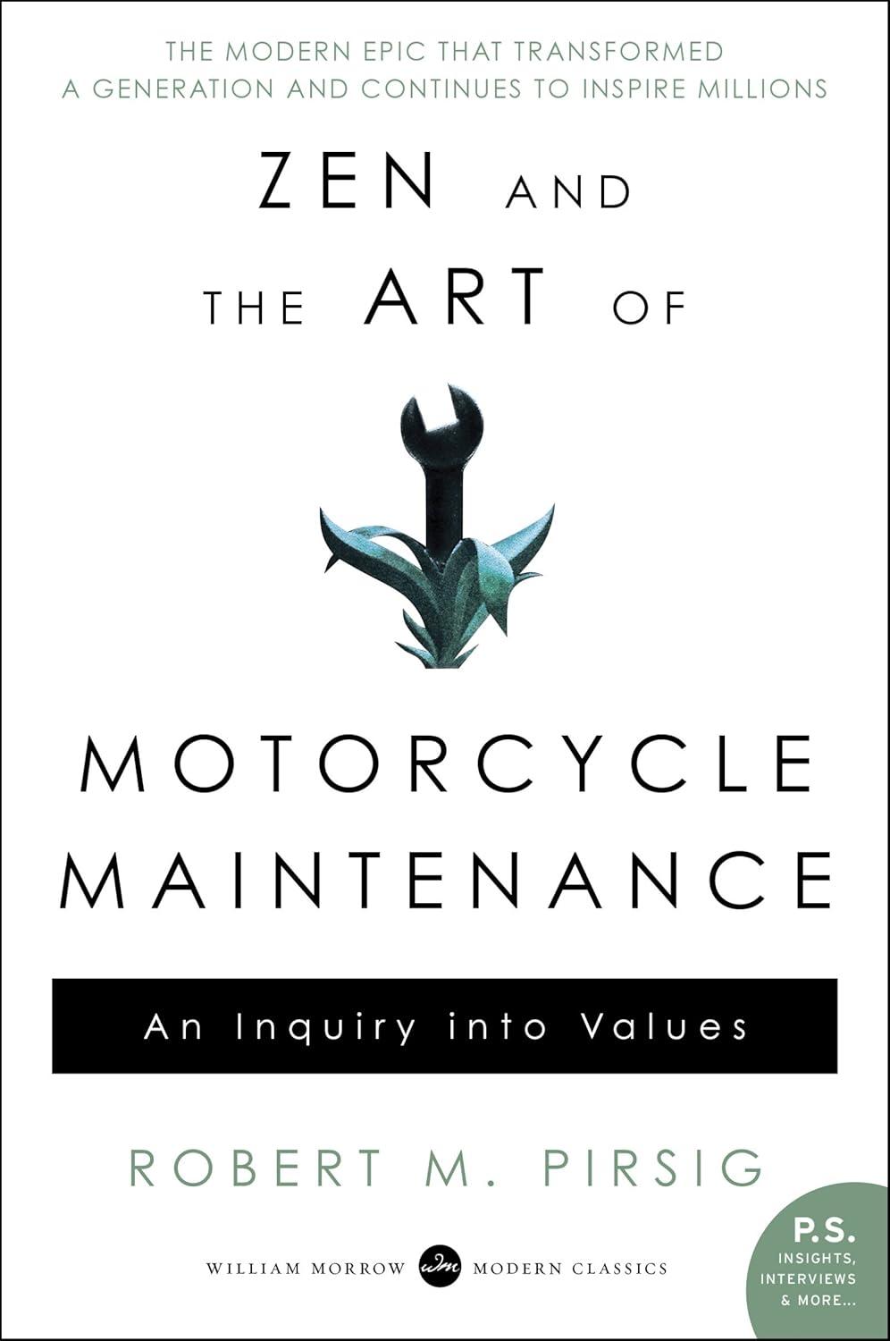 Zen and the Art of Motorcycle Maintenance: An Inquiry Into Values, 1st Edition - FULL INSTANT DOWNLOAD | PDF DOCX EPUB