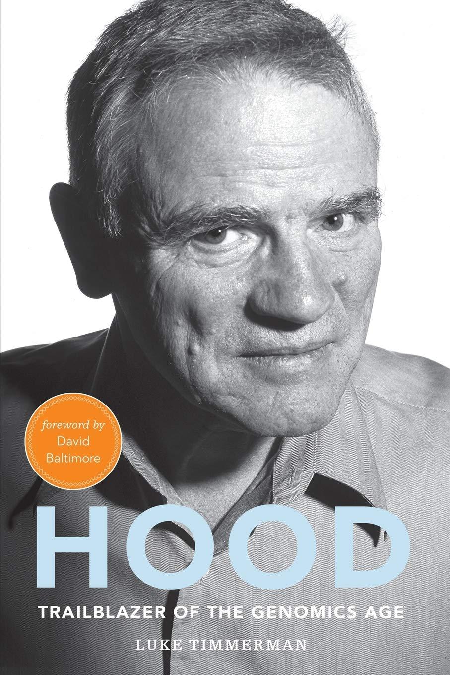 Hood: Trailblazer of the Genomics Age - FULL INSTANT DOWNLOAD | PDF DOCX EPUB