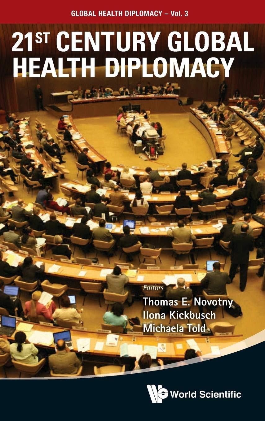 21ST CENTURY GLOBAL HEALTH DIPLOMACY - FULL INSTANT DOWNLOAD | PDF DOCX EPUB