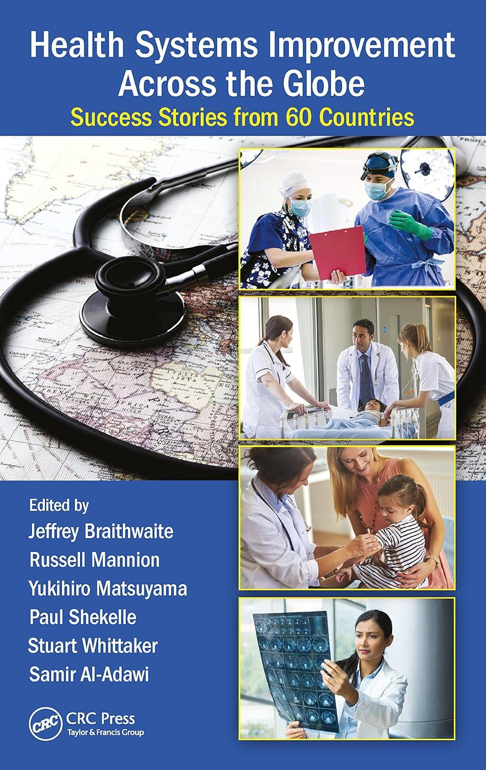 Health Systems Improvement Across the Globe: Success Stories from 60 Countries - FULL INSTANT DOWNLOAD | PDF DOCX EPUB