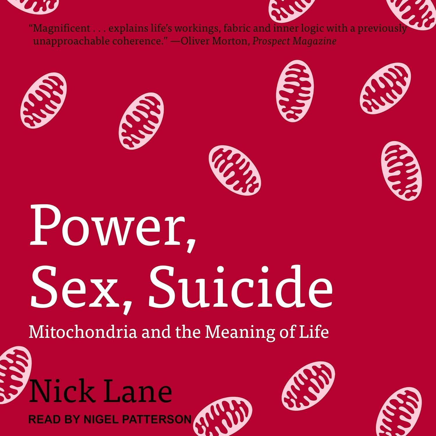 Power, Sex, Suicide: Mitochondria and the Meaning of Life - FULL INSTANT DOWNLOAD | PDF DOCX EPUB