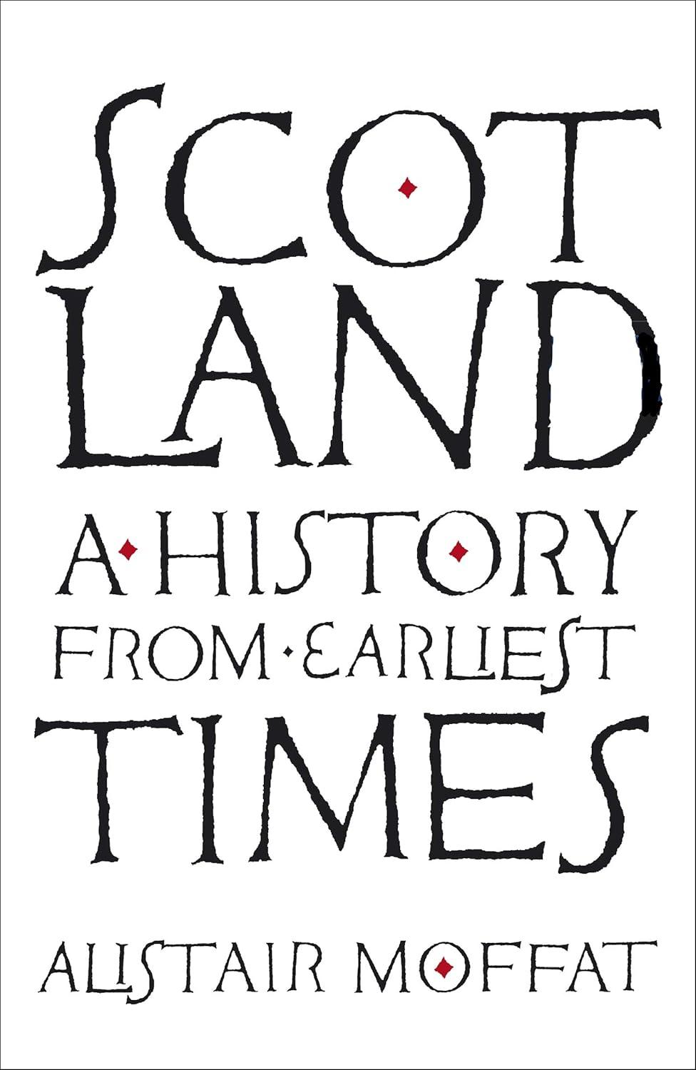 Scotland: A History from Earliest Times - FULL INSTANT DOWNLOAD | PDF DOCX EPUB