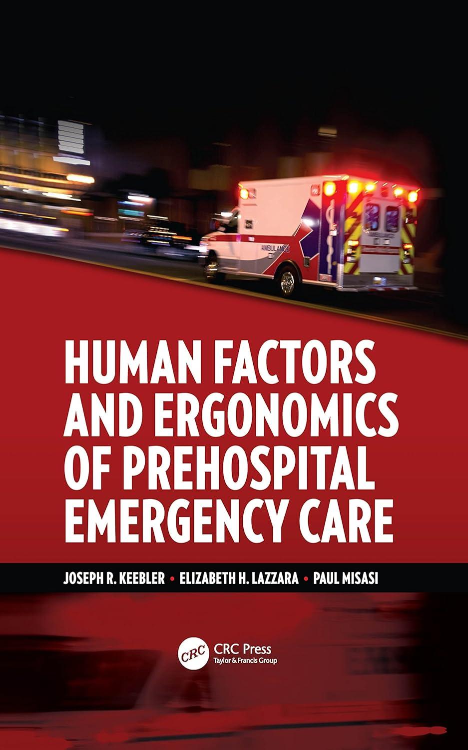 Human Factors and Ergonomics of Prehospital Emergency Care, 1st Edition - FULL INSTANT DOWNLOAD | PDF DOCX EPUB
