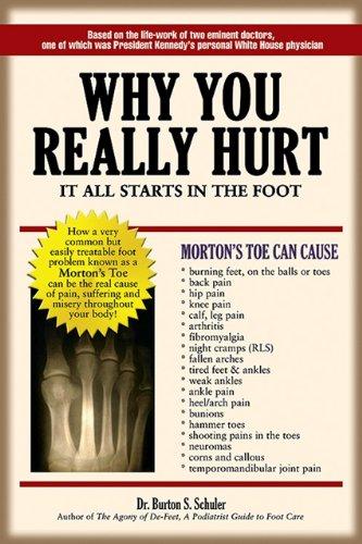 Why You Really Hurt: It All Starts In The Foot - FULL INSTANT DOWNLOAD | PDF DOCX EPUB