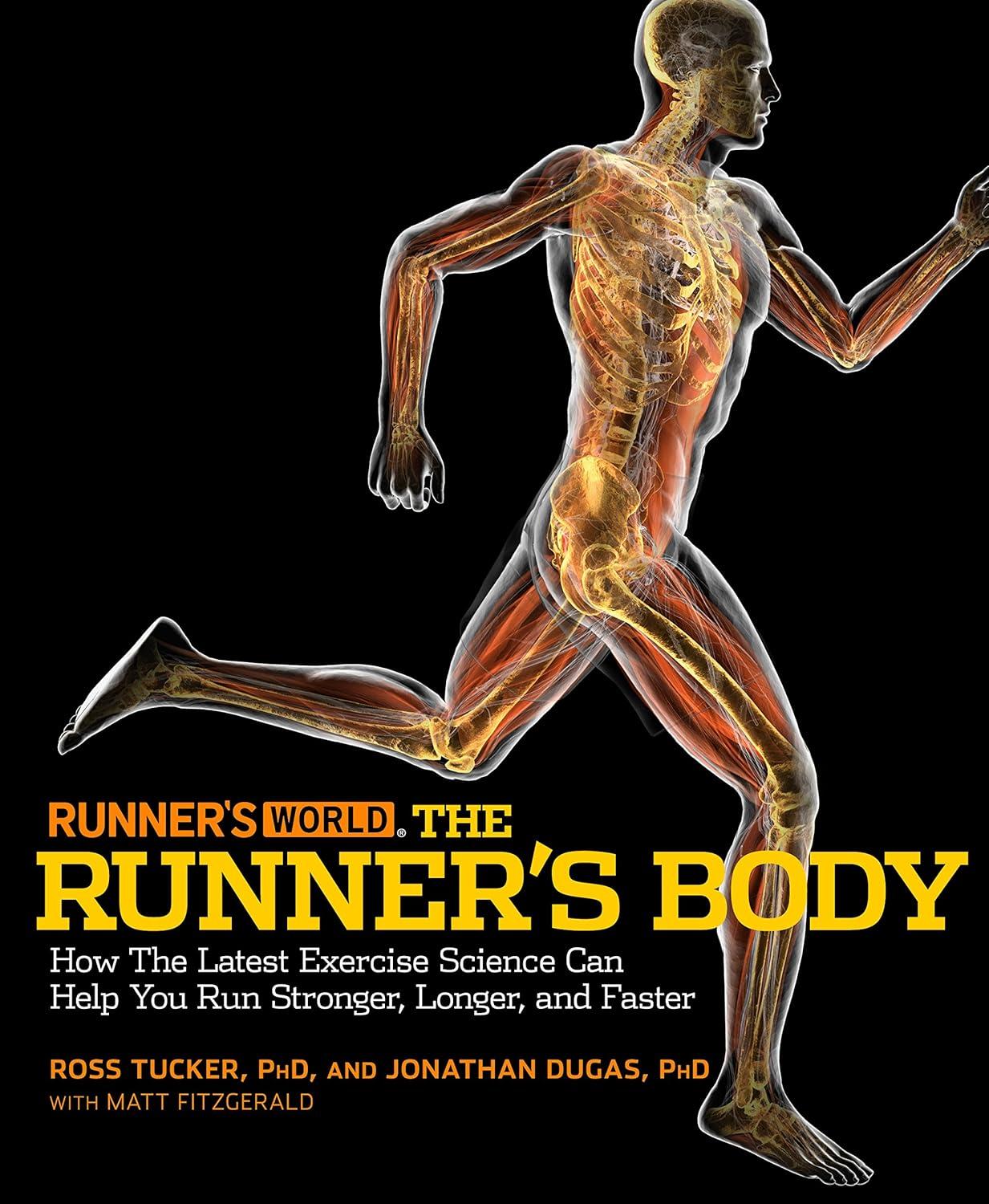 Runner's World The Runner's Body: How the Latest Exercise Science Can Help You Run Stronger, Longer, and Faster - FULL INSTANT DOWNLOAD | PDF DOCX EPUB