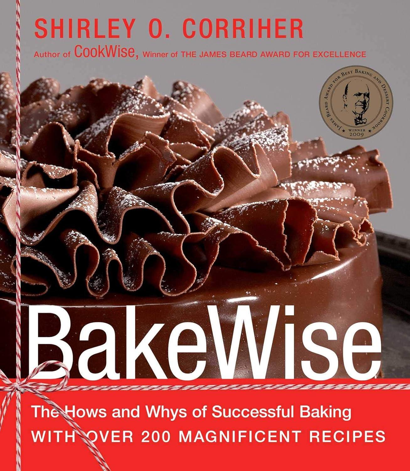 BakeWise: The Hows and Whys of Successful Baking with Over 200 Magnificent Recipes - FULL INSTANT DOWNLOAD | PDF DOCX EPUB