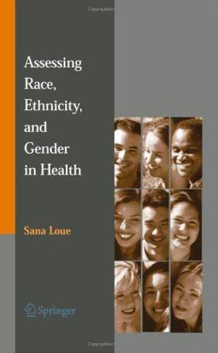 Assessing Race, Ethnicity and Gender in Health - FULL INSTANT DOWNLOAD | PDF DOCX EPUB
