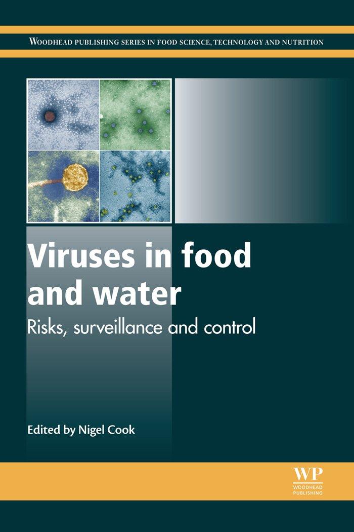 Viruses in Food and Water: Risks, Surveillance and Control (Woodhead Publishing Series in Food Science, Technology and Nutrition Book 249) - FULL INSTANT DOWNLOAD | PDF DOCX EPUB