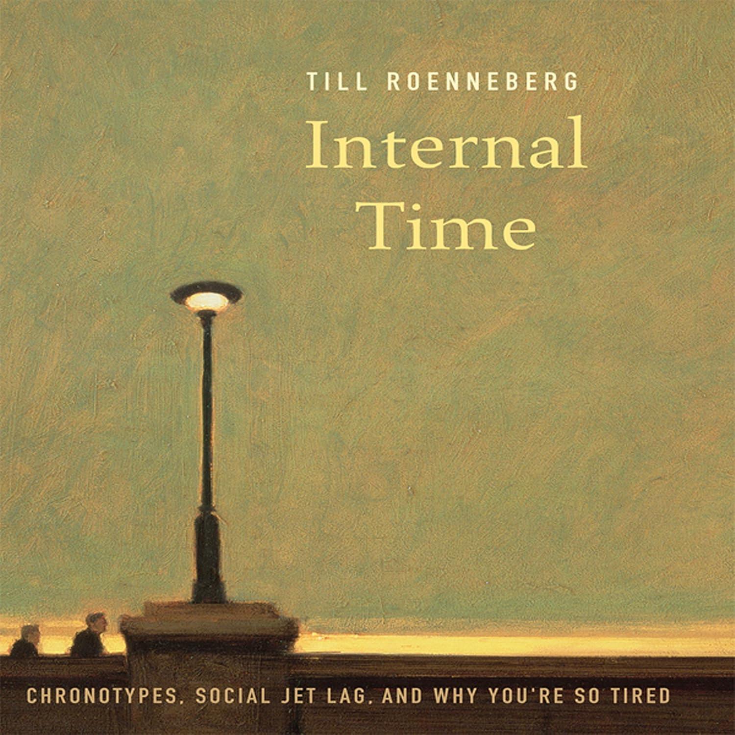 Internal Time: Chronotypes, Social Jet Lag, and Why You're So Tired - FULL INSTANT DOWNLOAD | PDF DOCX EPUB