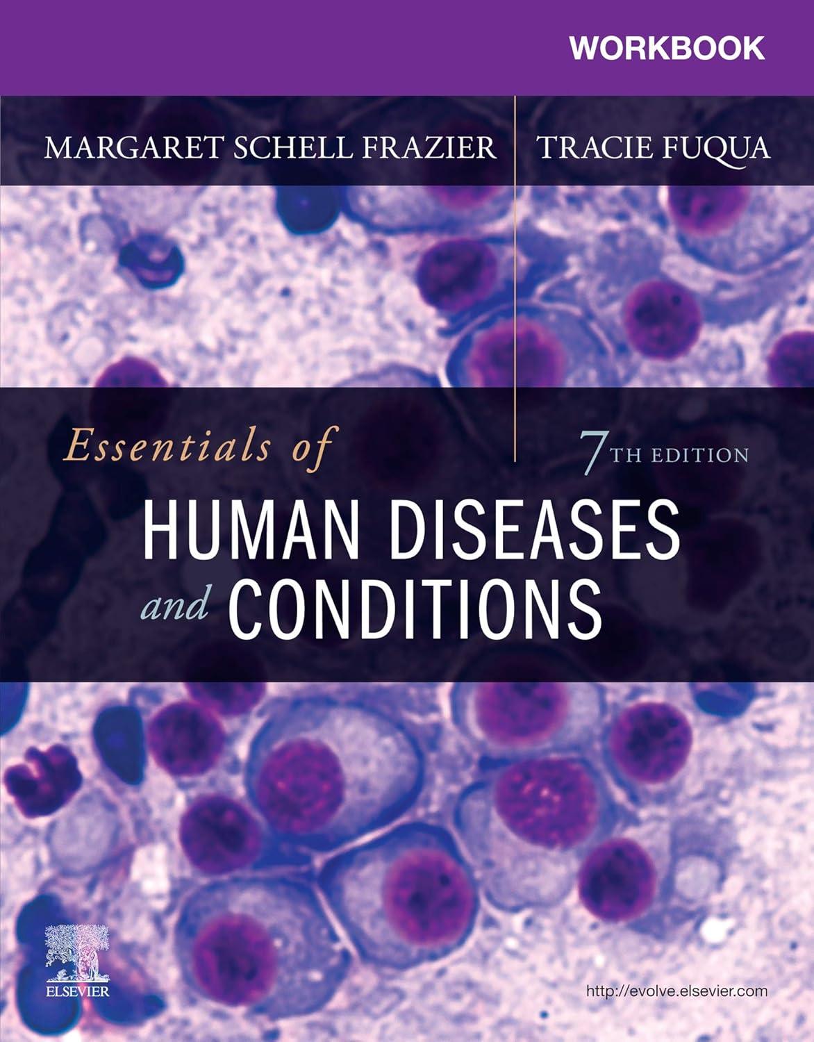 Workbook for Essentials of Human Diseases and Conditions - E-Book - FULL INSTANT DOWNLOAD | PDF DOCX EPUB